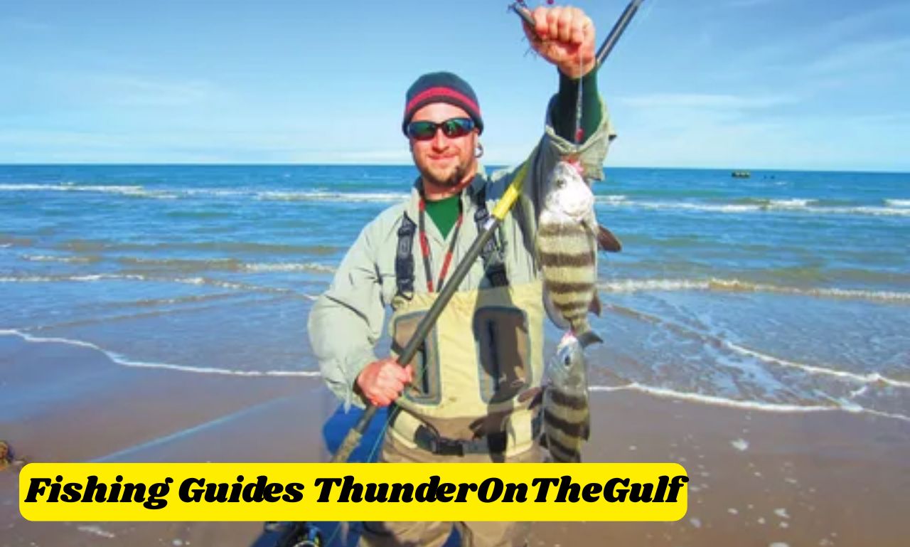 Fishing Guides ThunderOnTheGulf: The Ultimate Guide for an Memorable Gulf Coast Fishing Adventure