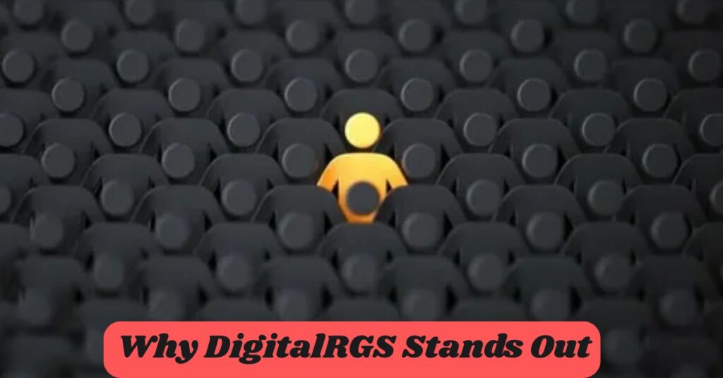 Why DigitalRGS Stands Out