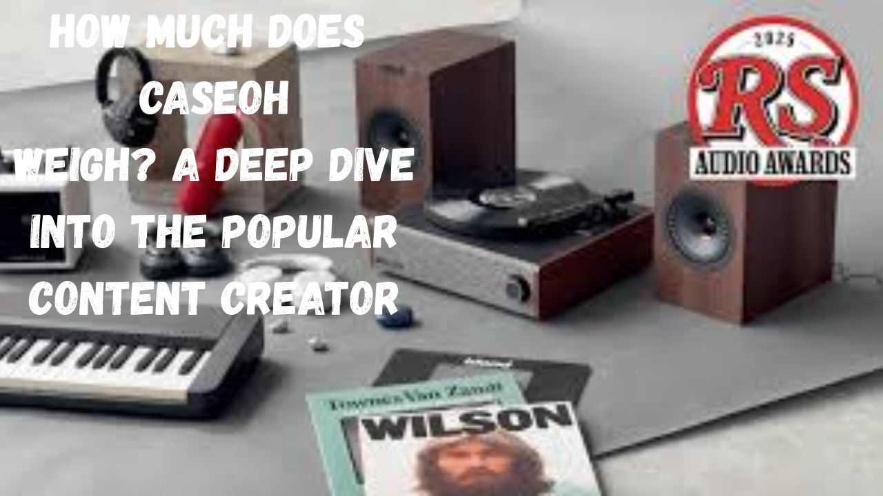 How Much Does CaseOh Weigh? A Deep Dive into the Popular Content Creator