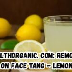wellhealthorganic.com: Remove Dark Spots on Face Tang – Lemon Juice